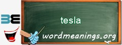 WordMeaning blackboard for tesla